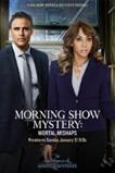 Morning Show Mystery: Mortal Mishaps (2018)