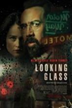Looking Glass (2017)