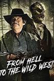 From Hell to the Wild West (2017)