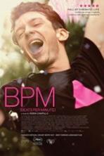 BPM Beats Per Minute (2017)