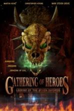 Gathering of Heroes Legend of the Seven Swords (2018)