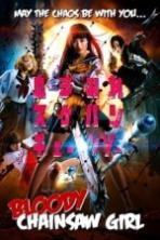 Bloody Chainsaw Girl (2016)