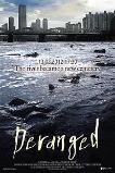 Deranged (2012)