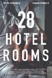 28 Hotel Rooms (2012)