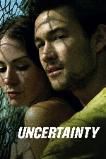 Uncertainty (2008)