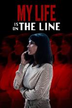 My Life Is on the Line (2024)