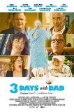 3 Days with Dad (2019) HD Full Movie Watch Online Free
