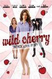 Wild Cherry (2009)