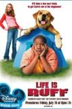 Life Is Ruff (2005)