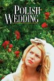 Polish Wedding (1998)