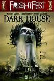 Dark House (2009)