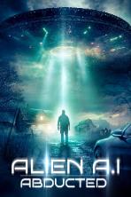 Alien AI: Abducted (2024)