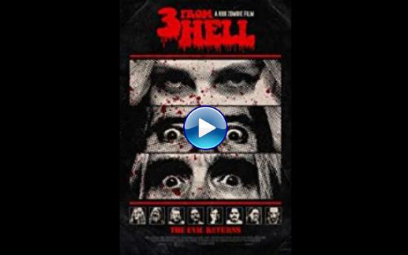 3 from Hell (2019)