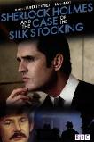 Sherlock Holmes and the Case of the Silk Stocking (2004)
