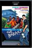 The Breaks (1999)