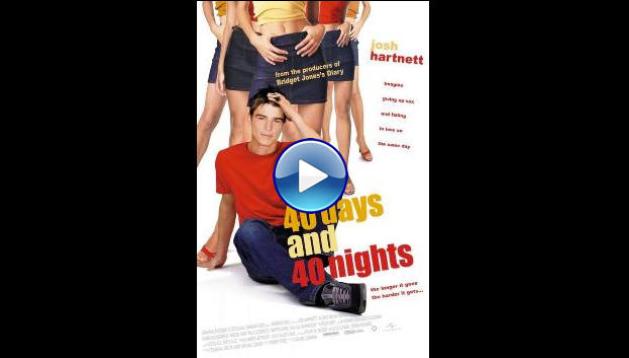 40 Days and 40 Nights (2002)