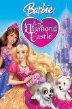 Barbie and the Diamond Castle (2008)