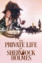 The Private Life of Sherlock Holmes (1970)