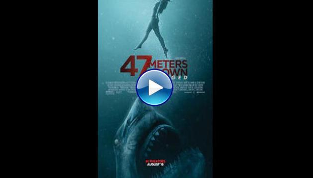 47 Meters Down: Uncaged (2019)