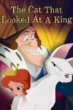 The Cat That Looked at a King (2004)