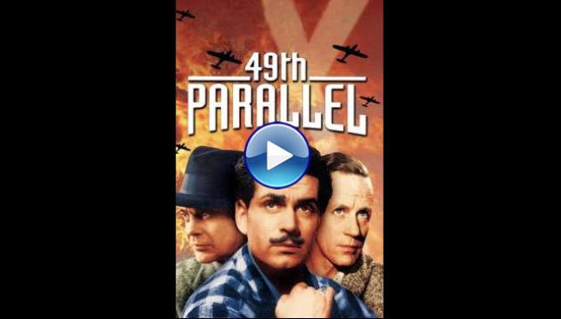 49th Parallel (1941) BluRay Full Movie Watch Online Free