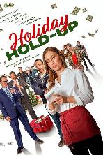Holiday Hold-Up (2024)