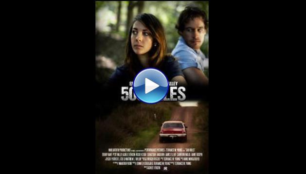 500 Miles (2014)