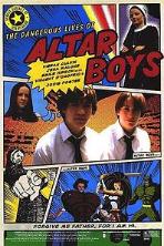 The Dangerous Lives of Altar Boys (2002)