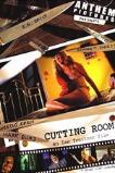 Cutting Room (2006)