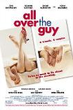 All Over the Guy (2002)