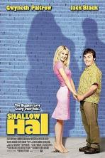 Shallow Hal (2001)