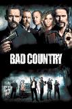 Bad Country (2014)