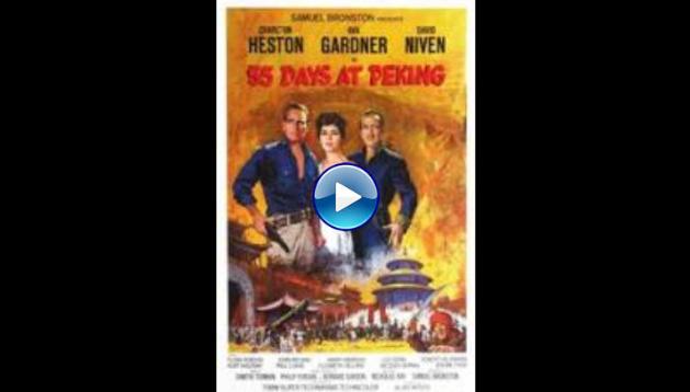 55 Days at Peking (1963)