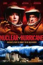 Nuclear Hurricane (2007)
