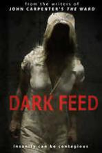 Dark Feed (2013)