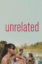 Unrelated (2007)