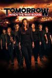 Tomorrow, When the War Began (2010)