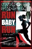 Run Baby Run (2025)
