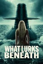 What Lurks Beneath (2024)