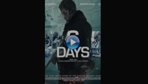 6 Days (2017)