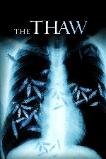 The Thaw (2009)
