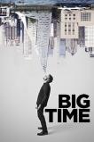 Big Time (2017)