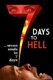 7 Days to Hell (2025) HD Full Movie Watch Online Free