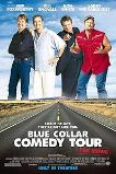 Blue Collar Comedy Tour: The Movie (2003)