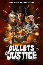 Bullets of Justice (2019)