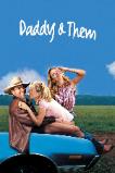 Daddy and Them (2001) HD Full Movie Watch Online Free