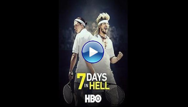 7 Days in Hell (2015)