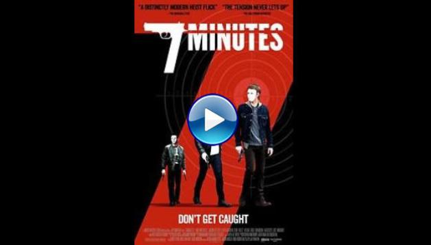 7 Minutes (2015)