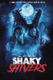 Shaky Shivers (2022)