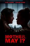 Mother, May I? (2023)